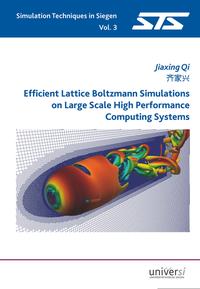 Vorderes Coverbild Efficient Lattice Boltzmann Simulations on Large Scale High Performance Computing Systems