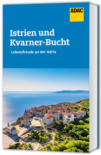 Vorderes Coverbild ADAC Reiseführer Istrien und Kvarner Bucht