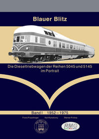 Vorderes Coverbild Blauer Blitz - Dieseltriebwagen 5045/5145 - Teil 1