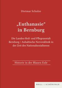 Vorderes Coverbild "Euthanasie" in Bernburg