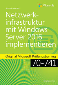 Vorderes Coverbild Netzwerkinfrastruktur mit Windows Server 2016 implementieren