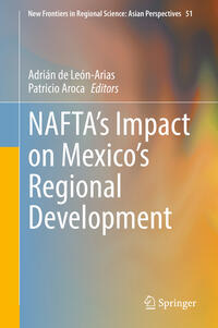 Vorderes Coverbild NAFTA’s Impact on Mexico’s Regional Development