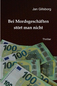 Vorderes Coverbild Bei Mordsgeschäften stört man nicht