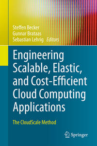 Vorderes Coverbild Engineering Scalable, Elastic, and Cost-Efficient Cloud Computing Applications