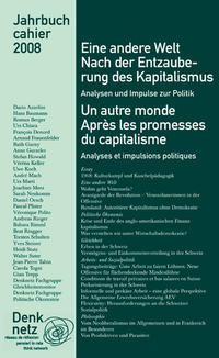 Vorderes Coverbild Jahrbuch Denknetz 2008 Eine andere Welt. Nach der Entzauberung des Kapitalismus