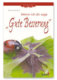 Vorderes Coverbild Wenn ich dir sage Gute Besserung