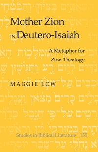 Vorderes Coverbild Mother Zion in Deutero-Isaiah