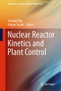 Vorderes Coverbild Nuclear Reactor Kinetics and Plant Control
