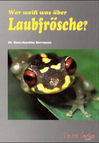Vorderes Coverbild Wer weiss was über Laubfrösche
