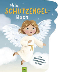 Vorderes Coverbild Mein Schutzengel-Buch