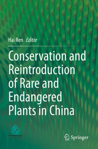 Vorderes Coverbild Conservation and Reintroduction of Rare and Endangered Plants in China