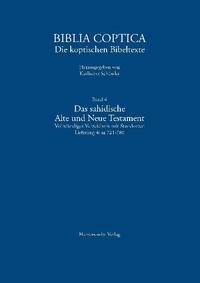 Vorderes Coverbild Biblia Coptica / Das sahidische Alte und Neue Testament Vollständiges Verzeichnis mit Standorten