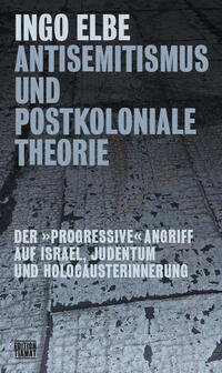 Vorderes Coverbild Antisemitismus und postkoloniale Theorie