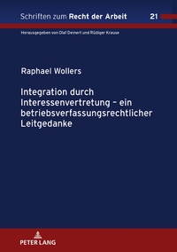 Vorderes Coverbild Integration durch Interessenvertretung – ein betriebsverfassungsrechtlicher Leitgedanke