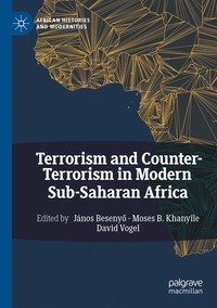 Vorderes Coverbild Terrorism and Counter-Terrorism in Modern Sub-Saharan Africa