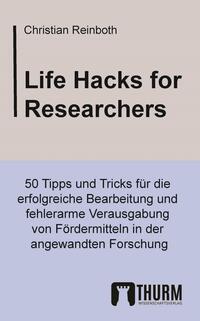 Vorderes Coverbild Life Hacks for Researchers