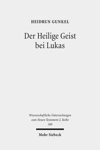 Vorderes Coverbild Der Heilige Geist bei Lukas
