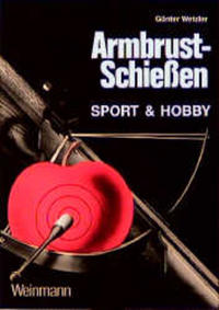 Vorderes Coverbild Armbrustschiessen