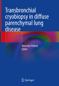 Vorderes Coverbild Transbronchial cryobiopsy in diffuse parenchymal lung disease