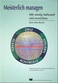 Vorderes Coverbild Meisterlich managen. Mit wenig Aufwand viel erreichen