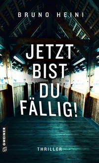 Vorderes Coverbild Jetzt bist du fällig!