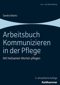 Vorderes Coverbild Arbeitsbuch Kommunizieren in der Pflege