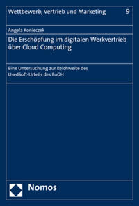 Vorderes Coverbild Die Erschöpfung im digitalen Werkvertrieb über Cloud Computing