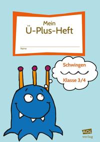 Vorderes Coverbild Mein Ü-Plus-Heft: Schwingen - Klasse 3/4