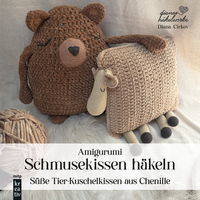 Vorderes Coverbild Amigurumi Schmusekissen häkeln