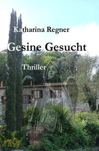 Vorderes Coverbild Gesine Gesucht