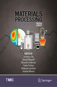Vorderes Coverbild Materials Processing Fundamentals 2021