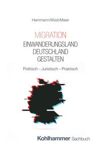 Vorderes Coverbild Migration - Einwanderungsland Deutschland gestalten