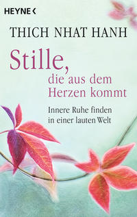 Vorderes Coverbild Stille, die aus dem Herzen kommt