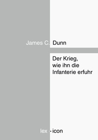 Vorderes Coverbild Der Krieg, wie ihn die Infanterie erfuhr