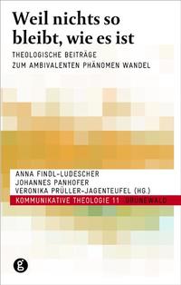 Vorderes Coverbild Weil nichts so bleibt, wie es ist