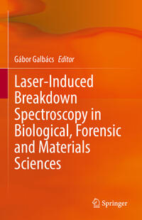 Vorderes Coverbild Laser-Induced Breakdown Spectroscopy in Biological, Forensic and Materials Sciences