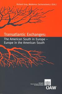 Vorderes Coverbild Transatlantic Exchanges: The American South in Europe - Europe in the American South