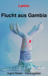 Vorderes Coverbild Flucht aus Gambia