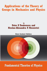 Vorderes Coverbild Applications of the Theory of Groups in Mechanics and Physics