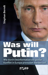 Vorderes Coverbild Was will Putin?