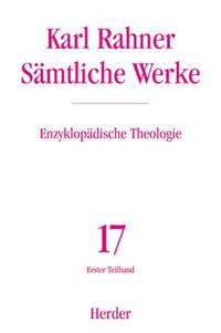 Vorderes Coverbild Karl Rahner - Sämtliche Werke / Enzyklopädische Theologie