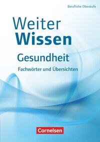 Vorderes Coverbild Weiterwissen - Gesundheit