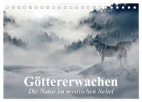 Vorderes Coverbild Göttererwachen. Die Natur im mystischen Nebel (Tischkalender 2025 DIN A5 quer), CALVENDO Monatskalender