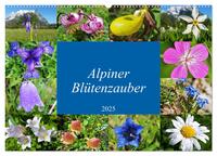 Vorderes Coverbild Alpiner Blütenzauber (Wandkalender 2025 DIN A2 quer), CALVENDO Monatskalender