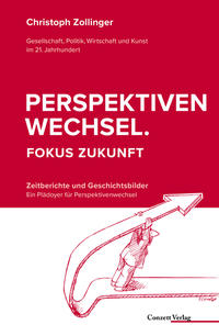 Vorderes Coverbild Perspektivenwechsel. Fokus Zukunft