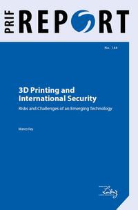 Vorderes Coverbild 3D Printing and International Security