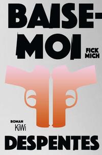 Vorderes Coverbild Baise-moi – Fick mich