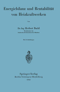 Vorderes Coverbild Energiebilanz und Rentabilität von Heizkraftwerken