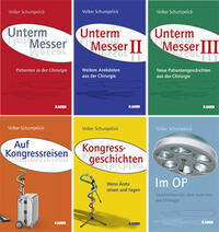 Vorderes Coverbild Unterm Messer I-III, Kongressgeschichten, Auf Kongressreisen, Im OP