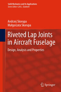 Vorderes Coverbild Riveted Lap Joints in Aircraft Fuselage